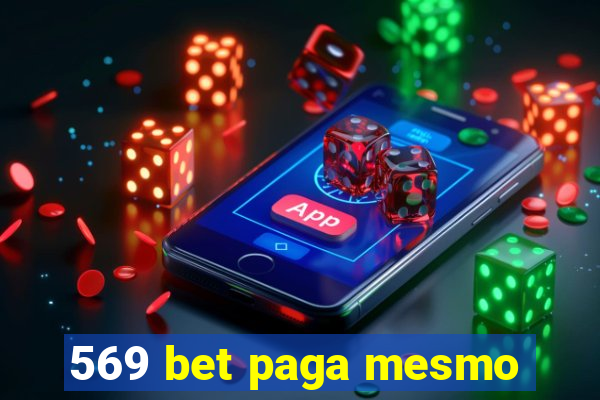 569 bet paga mesmo